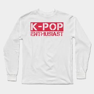 k-pop enthusiast Long Sleeve T-Shirt